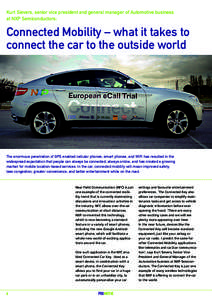 Kurt Sievers, senior vice president and general manager of Automotive business at NXP Semiconductors: Connected Mobility – what it takes to connect the car to the outside world