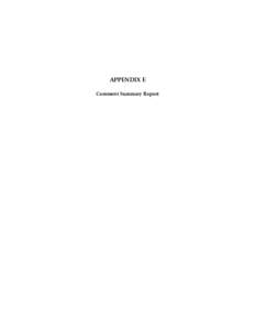 APPENDIX E Comment Summary Report - Page Intentionally Left Blank –  ACC