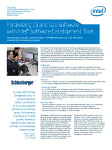 Case Study Intel® Software Development Tools High-Performance Computing Server Performance Energy/Utilities
