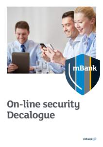 On-line security Decalogue mBank.pl Security measures adopted in CompanyNet system