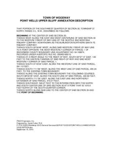 TOWN OF WOODWAY POINT WELLS UPPER BLUFF ANNEXATION DESCRIPTION THAT PORTION OF THE SOUTHWEST QUARTER OF SECTION 35, TOWNSHIP 27 NORTH, RANGE 3 E., W.M., DESCRIBED AS FOLLOWS: BEGINNING AT THE CENTER OF SAID SECTION 35; T
