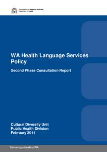 Second Phase Language Services Policy Consultation Report 2011