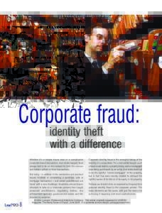 Corporate fraud:identity theft with a difference