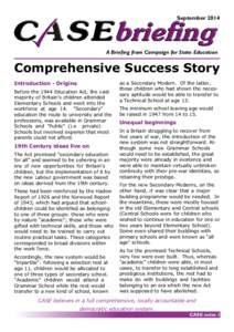 September[removed]A Briefing from Campaign for State Education Comprehensive Success Story Introduction - Origins
