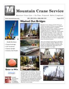 Mountain Crane Service Mountain Crane Law — On Time. Prepared. Safety Compliant. www.mountaincrane.comor