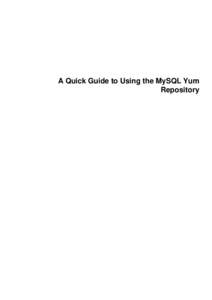 A Quick Guide to Using the MySQL Yum Repository