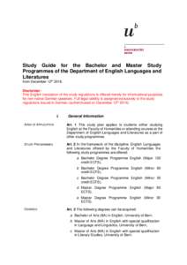Study Guide for the Bachelor and Master Study Programmes of the Department of English Languages and Literatures from December 12thDisclaimer: This English translation of the study regulations is offered merely for