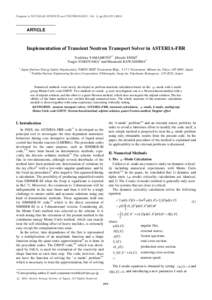 Progress in NUCLEAR SCIENCE and TECHNOLOGY, Vol. 2, ppARTICLE Implementation of Transient Neutron Transport Solver in ASTERIA-FBR Toshihisa YAMAMOTO1,* ,Hiroshi ENDO1