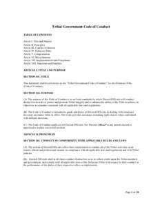 Tribal Government Code of Conduct TABLE OF CONTENTS Article I. Title and Purpose Article II. Principles Article III. Conflict of Interest Article IV. Fiduciary Duty