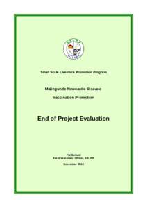 Small Scale Livestock Promotion Program  Malingunde Newcastle Disease Vaccination Promotion  End of Project Evaluation
