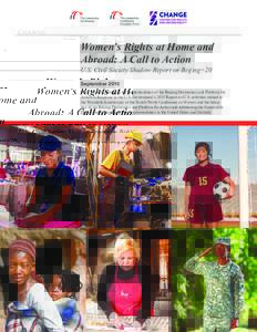 Women’s Rights at Home and Abroad: A Call to Action U.S. Civil Society Shadow Report on Beijing+20 September 2015 NGO Report on Gaps in the Implementation of the Beijing Declaration and Platform for Action in Response 