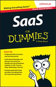 These materials are © 2015 John Wiley & Sons, Ltd. Any dissemination, distribution, or unauthorised use is strictly prohibited.  SaaS Oracle Edition  These materials are © 2015 John Wiley & Sons, Ltd. Any disseminati