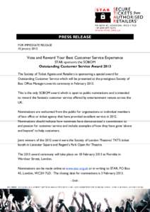 PRESS RELEASE FOR IMMEDIATE RELEASE 10 January 2013 Vote and Reward Your Best Customer Service Experience STAR sponsors the SOBOM