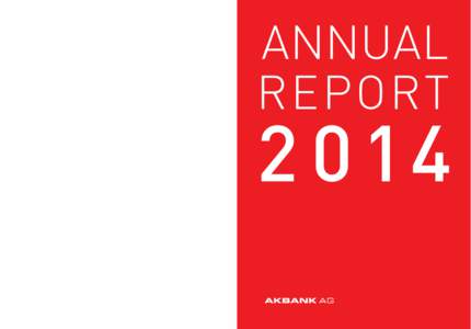 AKBANK AG Annual ReportANNUAL REPORT