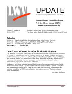 UPDATE Newsletter of the League of Women Voters of Los Alamos League of Women Voters of Los Alamos P. O. Box 158, Los Alamos, NM[removed]Website: www.lwvlosalamos.org
