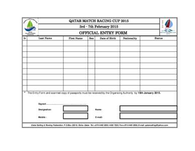 QATAR MATCH RACING CUP 2015 3rd - 7th February 2015 OFFICIAL ENTRY FORM Sr