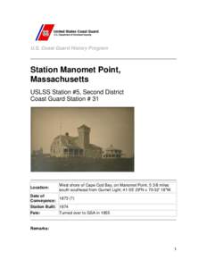 U.S. Coast Guard History Program  Station Manomet Point, Massachusetts USLSS Station #5, Second District Coast Guard Station # 31