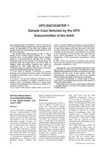 Astronautics & Aeronautics JulyUFO ENCOUNTER 1 Sample Case Selected by the UFO Subcommittee of the AIAA In its 