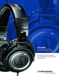 ATH-M50 professional studio monitor headphones Exceptional audio quality for professional monitoring and mixing