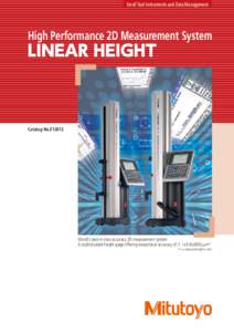 Small Tool Instruments and Data Management  High Performance 2D Measurement System Catalog No.E12012