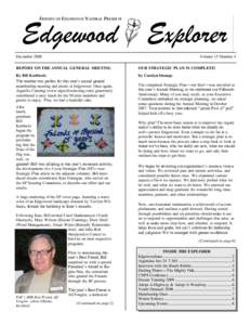 FRIENDS OF EDGEWOO D N ATURAL PRESER VE  Edgewood Explorer DecemberVolume 15 Number 4