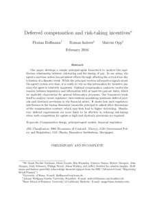 Deferred compensation and risk-taking incentives∗ Florian Hoffmann† Roman Inderst‡  Marcus Opp§
