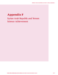 APPENDIX F: SYRIAN ARAB REPUBLIC AND YEMEN – SCIENCE ACHIEVEMENT  Appendix F Syrian Arab Republic and Yemen Science Achievement