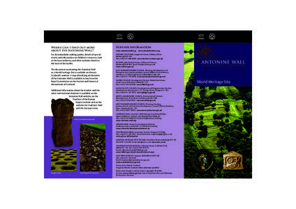 Where can I find out more about the Antonine Wall? Further Information  For downloadable walking guides, details of special