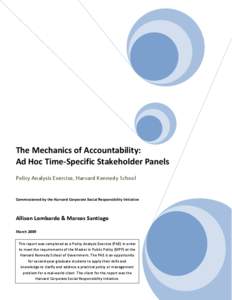 The Mechanics of Accountability: Ad Hoc Time-Specific Stakeholder Panels Policy Analysis Exercise, Harvard Kennedy School