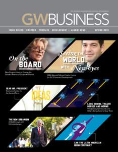 GWBUSINESS THE GEORGE WASHINGTON SCHOOL OF BUSINESS News B riefs  Care e rs