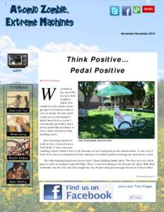 NEWS  November-December 2014 Think Positive… Pedal Positive