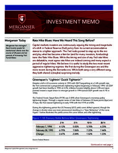 Investment memo  Merganser Today Merganser has managed fixed income assets for institutional clients over the