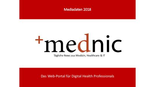 MediadatenTägliche News aus Medizin, Healthcare & IT Das Web-Portal für Digital Health Professionals