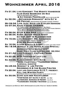 Wohnzimmer April 2016 FrLive Konzert: The Mighty Hambones plus Duke Seidmann on Sax (jump blues meets rock`nroll)  & DJ Crown Propeller spin`s jump blues 45s