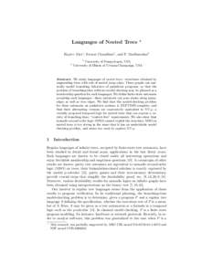 Languages of Nested Trees  ? Rajeev Alur1 , Swarat Chaudhuri1 , and P. Madhusudan2 1