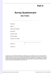 Part C Survey Questionnaire Gas Tanker Ship name: IMO No: