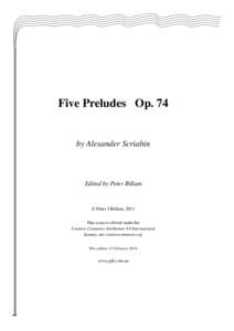 Five Preludes Op. 74  by Alexander Scriabin Edited by Peter Billam
