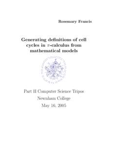 Rosemary Francis  Generating definitions of cell cycles in π-calculus from mathematical models