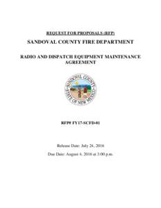 REQUEST FOR PROPOSALS (RFP)  SANDOVAL COUNTY FIRE DEPARTMENT RADIO AND DISPATCH EQUIPMENT MAINTENANCE AGREEMENT