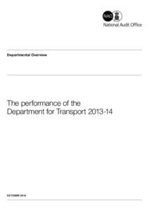 Departmental Overview  The performance of the Department for Transport[removed]OCTOBER 2014