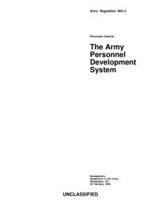 Army Regulation 600–3  Personnel–General The Army Personnel
