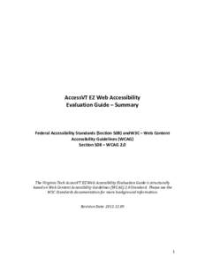 Web accessibility / Design / ISO standards / Game accessibility / Web Content Accessibility Guidelines / Accessibility / Assistive technology / Web design / Disability / US State Laws and Policies for ICT Accessibility