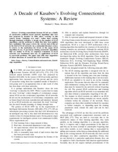 1  A Decade of Kasabov’s Evolving Connectionist Systems: A Review Michael J. Watts, Member, IEEE