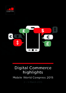 Digital Commerce highlights Mobile World Congress – 5 March