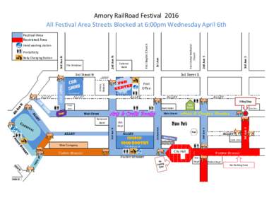 Amory RailRoad Festival 2016 All Festival Area Streets Blocked at 6:00pm Wednesday April 6th Cadence Bank