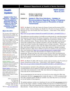 Missouri Department of Health & Senior Services  Health Update: Update 6: Zika Virus Infections – Updates on