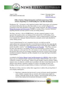 Office of Surface Mining Reclamation and Enforcement Issues Policy Advisory Regarding Use of Self-bonding For Coal Mine Reclamation