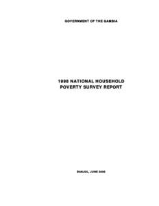 GOVERNMENT OF THE GAMBIANATIONAL HOUSEHOLD POVERTY SURVEY REPORT  BANJUL, JUNE 2000