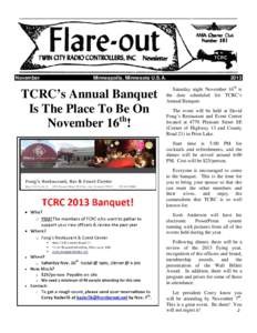 November  Minneapolis, Minnesota U.S.A. TCRC’s Annual Banquet Is The Place To Be On