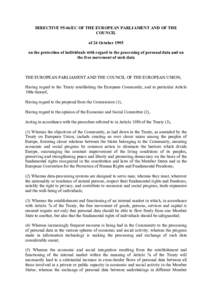 DIRECTIVEEC OF THE EUROPEAN PARLIAMENT AND OF THE COUNCIL of 24 October 1995 on the protection of individuals with regard to the processing of personal data and on the free movement of such data
